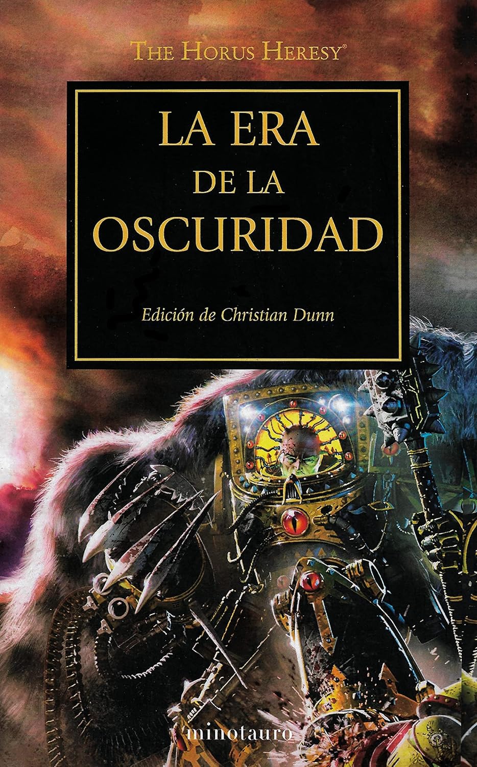 The Horus Heresy nº 16/54 La era de la oscuridad