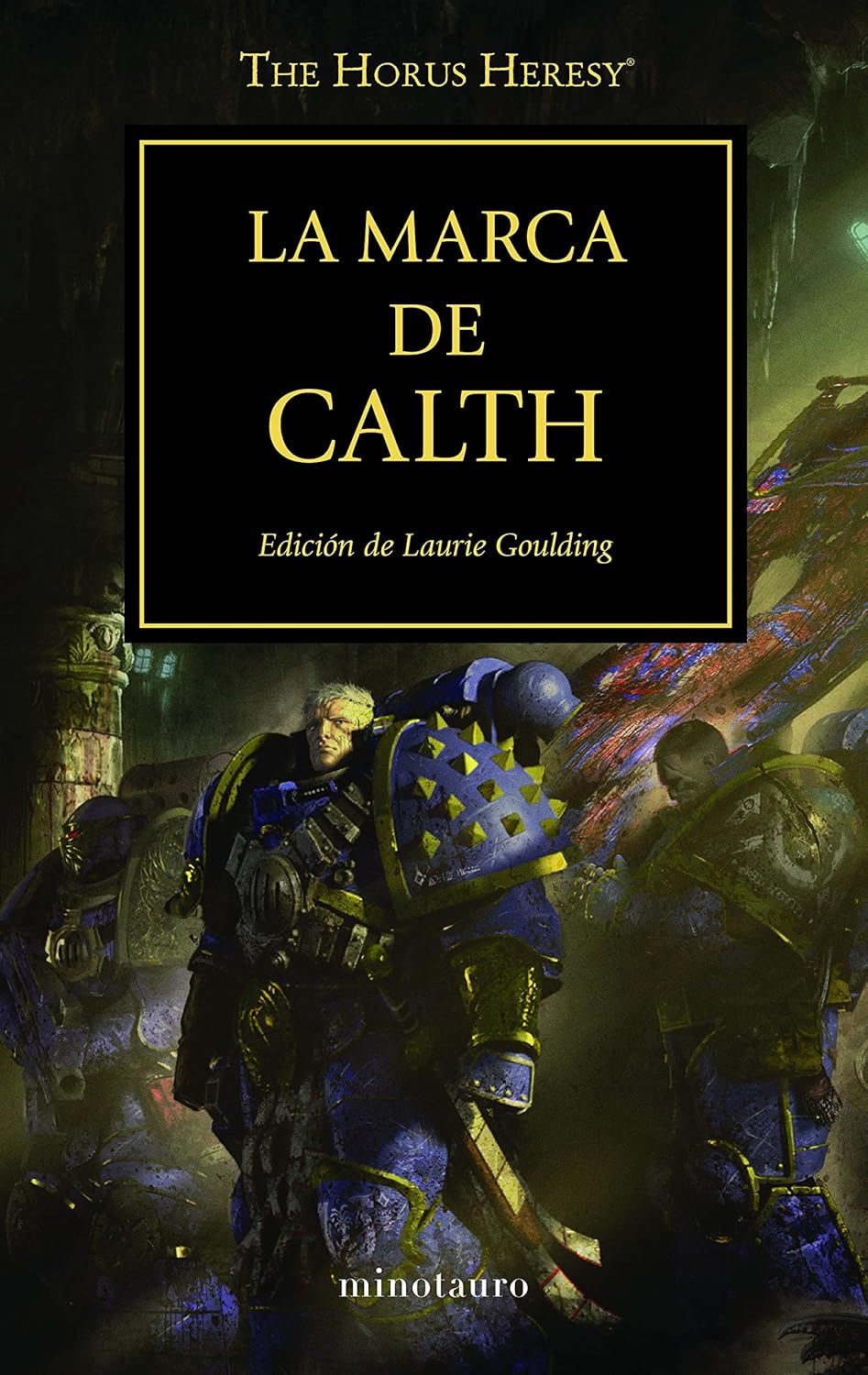 The Horus Heresy nº 25/54 La marca de Calth