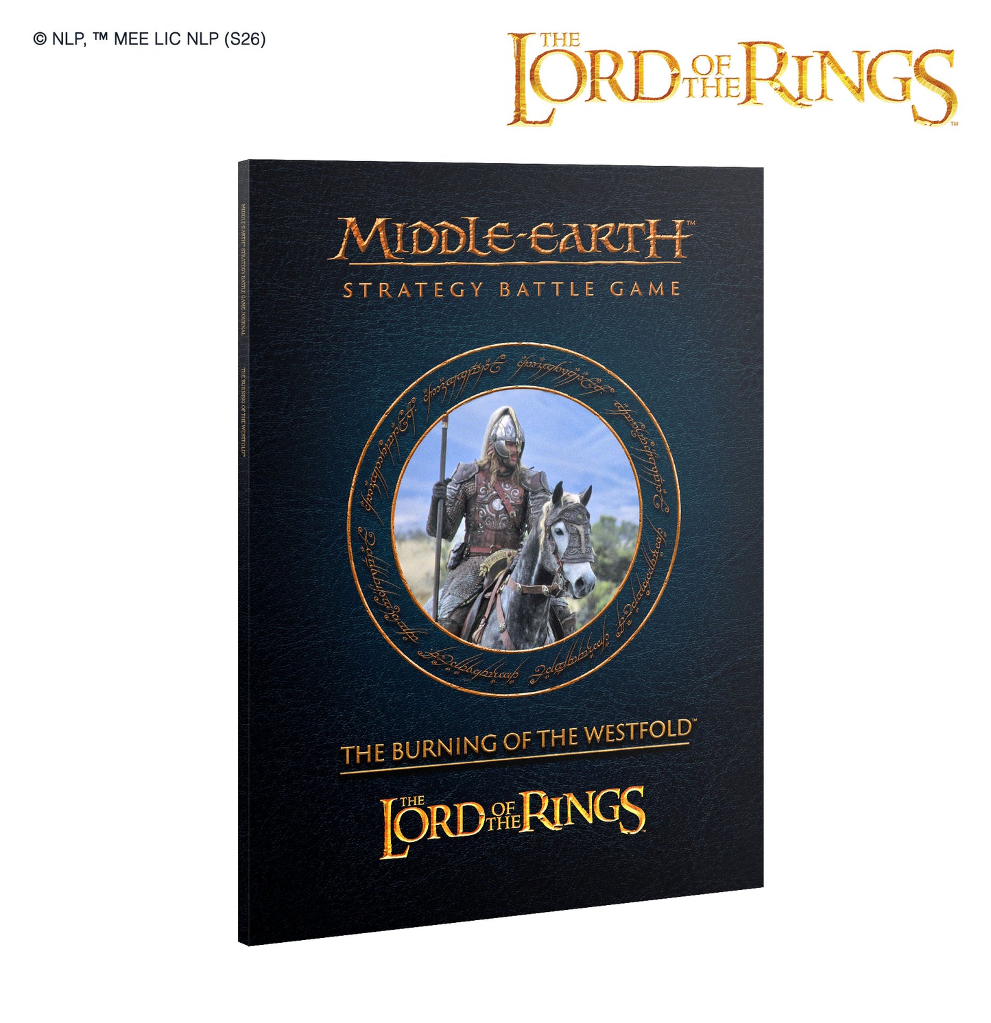 Middle-Earth Sbg: Journal Burning Of The Westfold Middle-Earth SBG: JOURNAL BURNING OF THE WESTFOLD