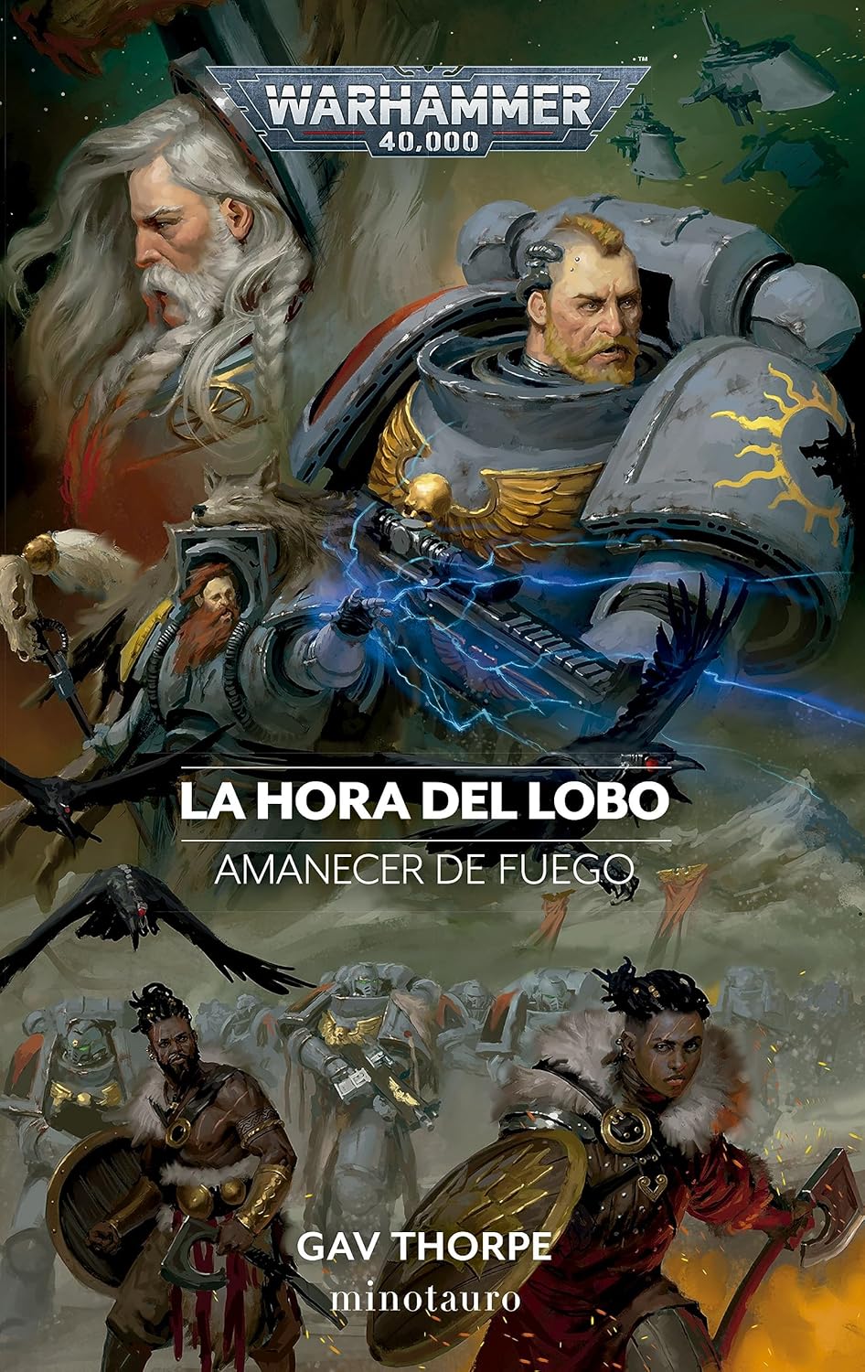 Amanecer de Fuego nº03 - La Hora del Lobo