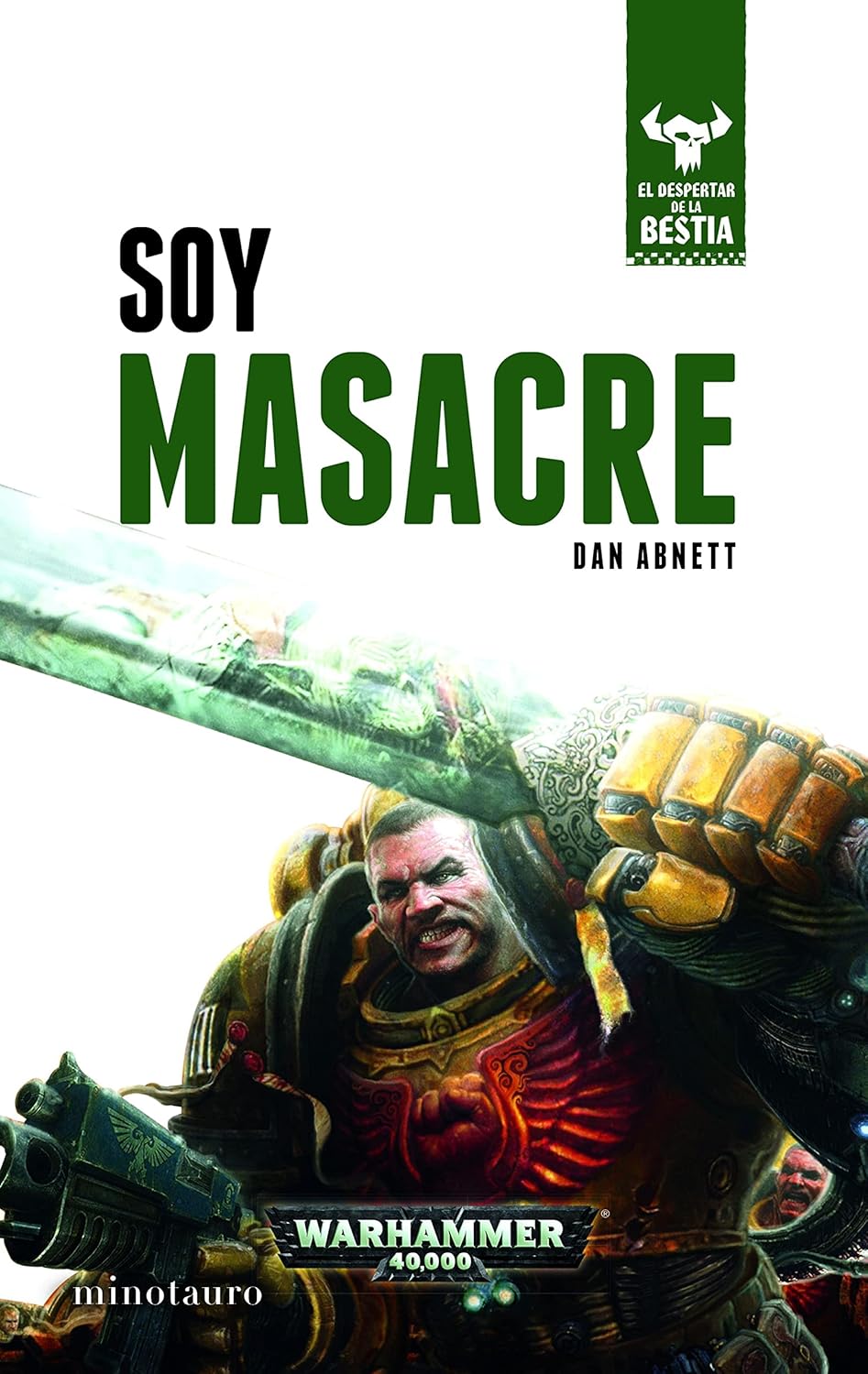 El Despertar de la Bestia nº 01/10 Soy Masacre