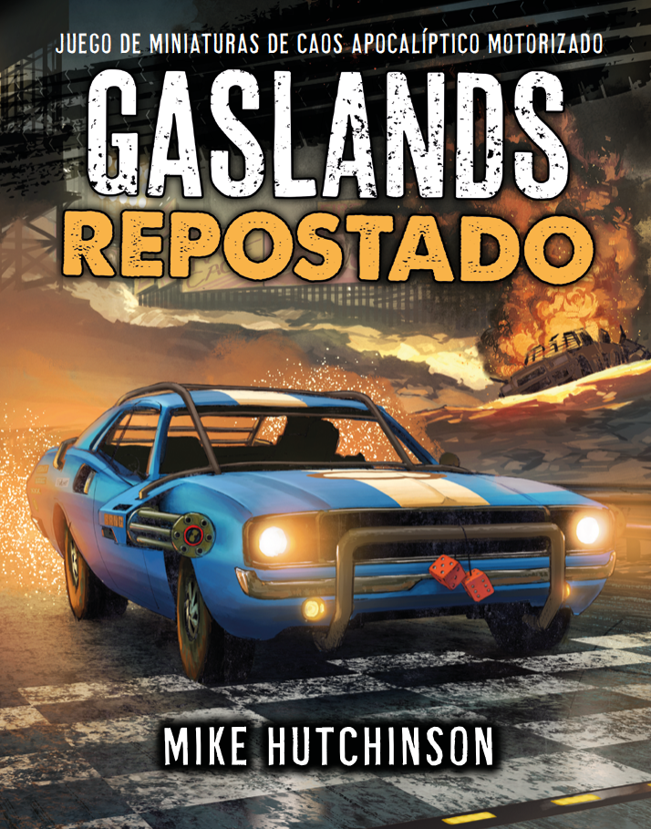 Gaslands: Repostado