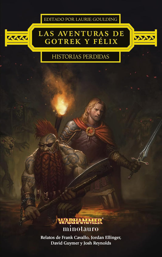 Las Aventuras de Gotrek y Félix: Historias Perdidas