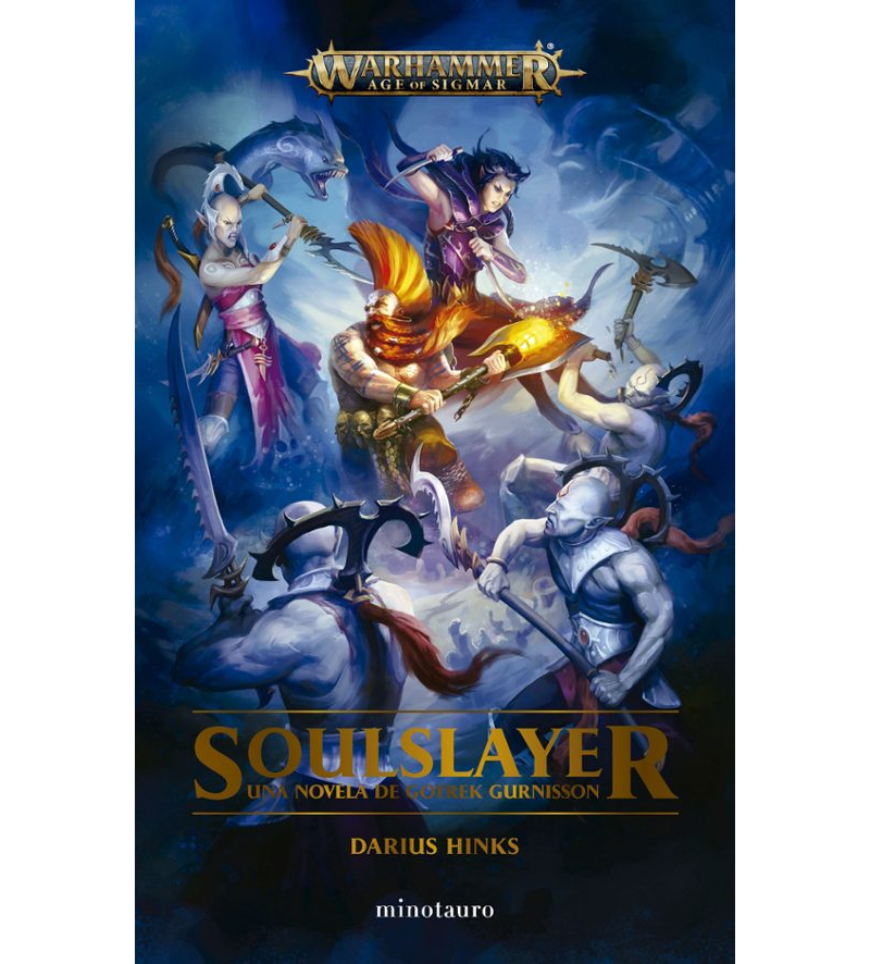 Soulslayer: Una novela de Gotrek Gurnisson