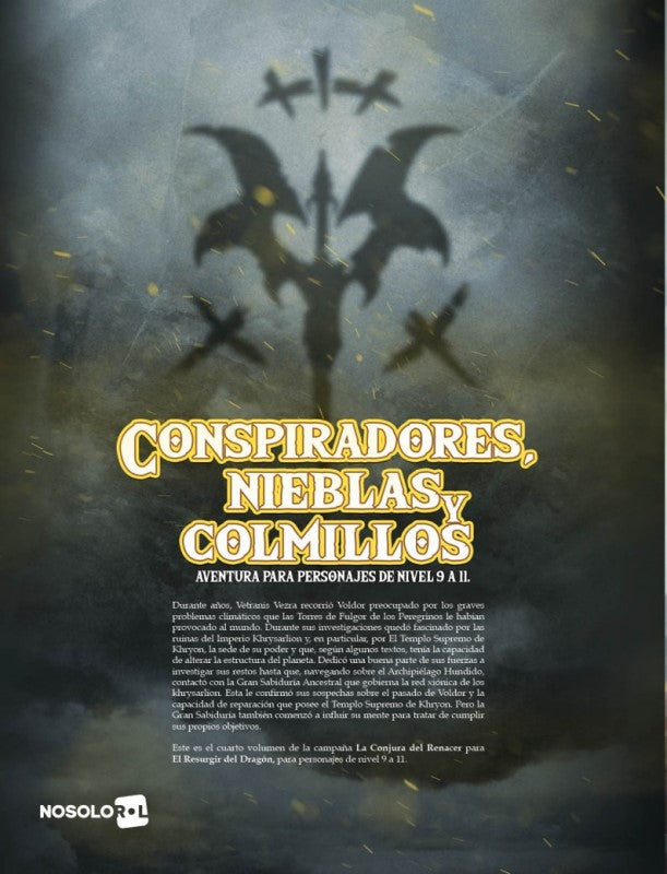El Resurgir del Dragón - Conspiradores, nieblas y colmillos