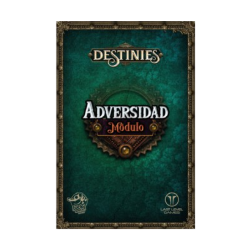 Destinies: Adversidad