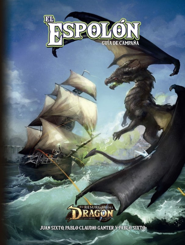 El Resurgir del Dragón - El Espolón