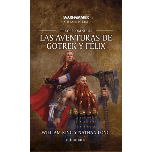 Las aventuras de Gotrek y Félix Omnibus nº 03
