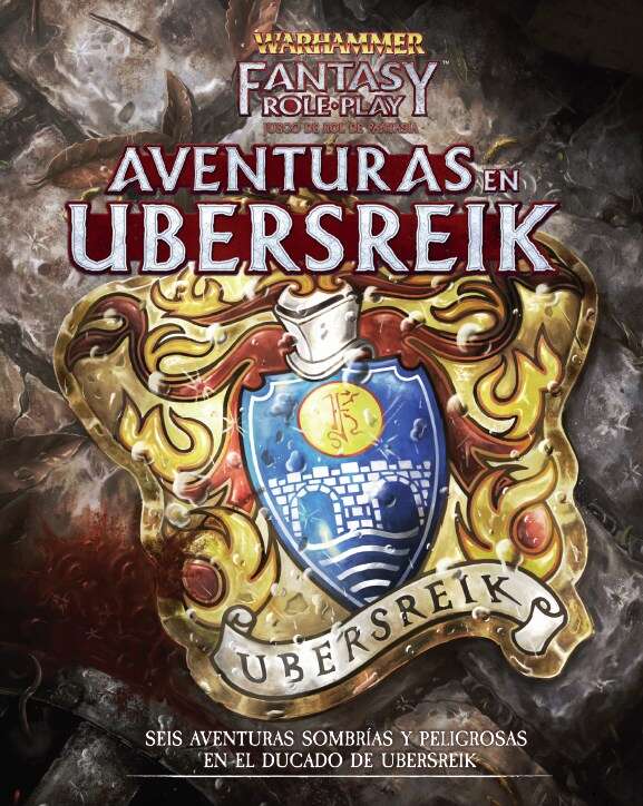 Warhammer Fantasy Roleplay: Aventuras en Ubersreik