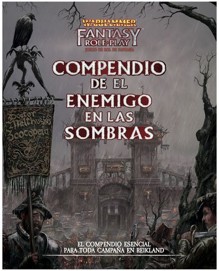 Warhammer Fantasy Roleplay - Compendio de El Enemigo en las Sombras
