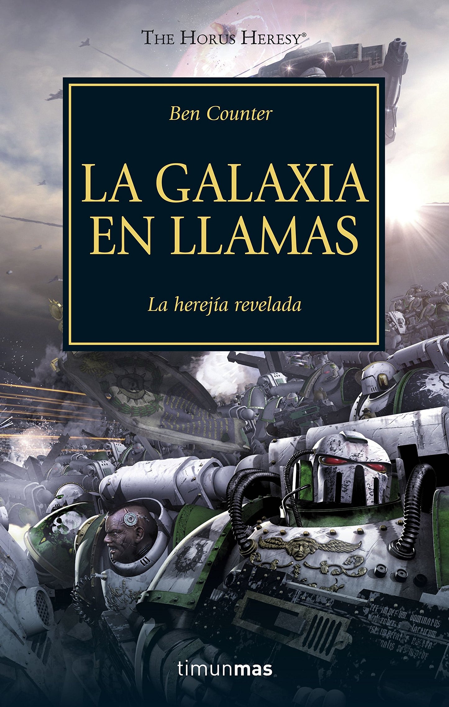 The Horus Heresy nº 03/54 La galaxia en llamas