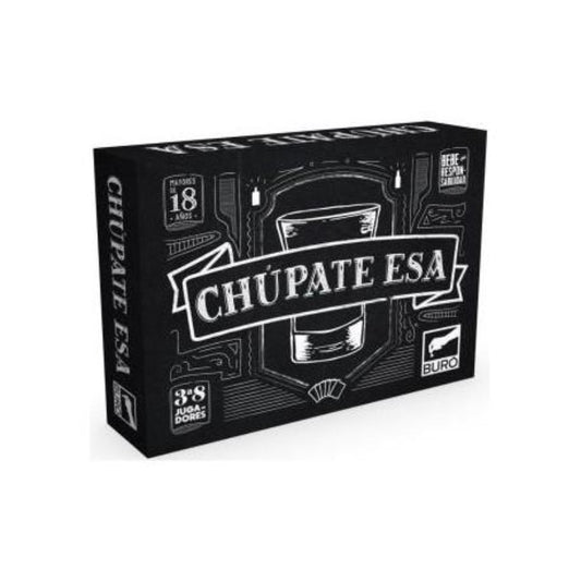 Chúpate esa