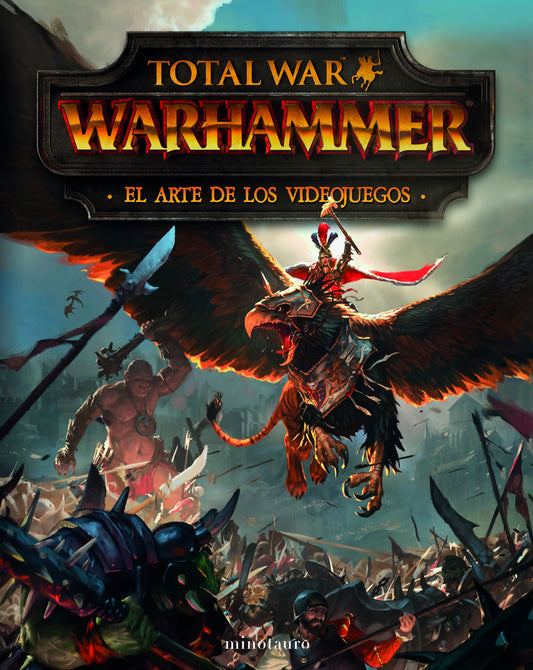 Total War Warhammer. El Arte de los Videojuegos