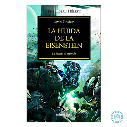 The Horus Heresy nº 04/54 La huida de la Eisenstein