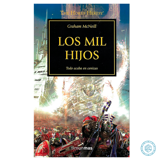 The Horus Heresy nº 12/54 Los mil hijos