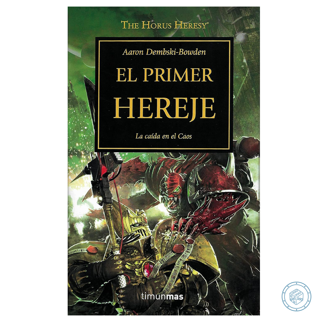 The Horus Heresy nº 14/54 El primer hereje