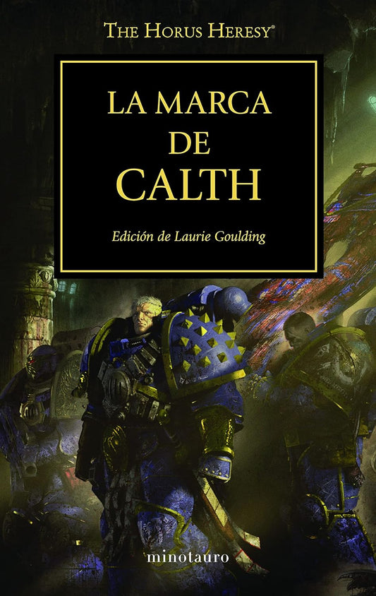 The Horus Heresy nº 25/54 La marca de Calth