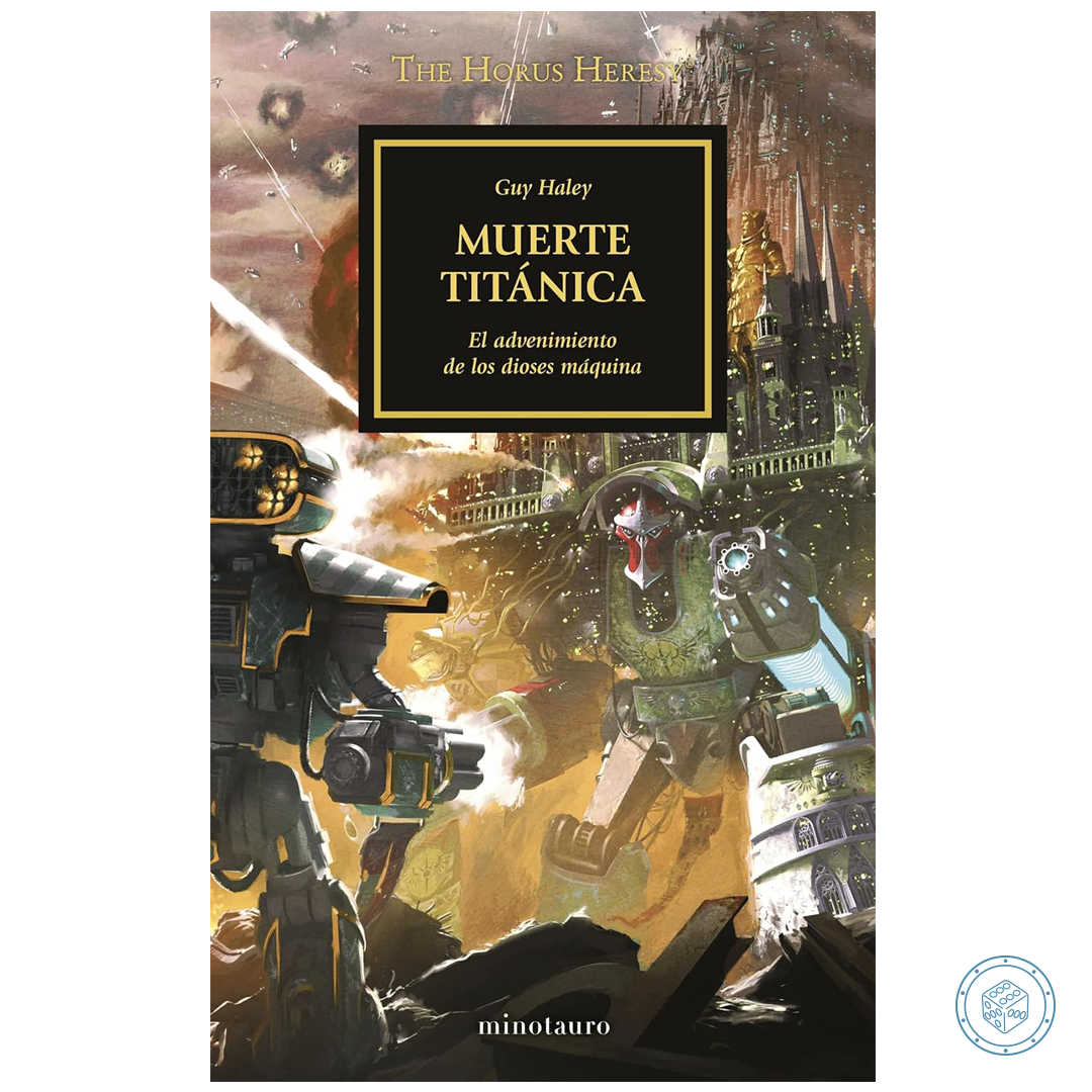 The Horus Heresy nº 53/54 Muerte titánica