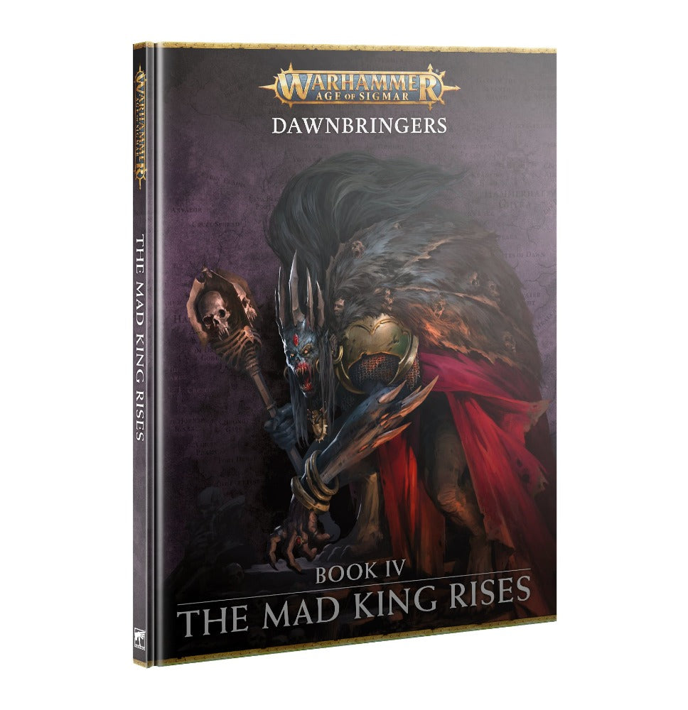 Dawnbringers IV: The Mad King Rises (english)