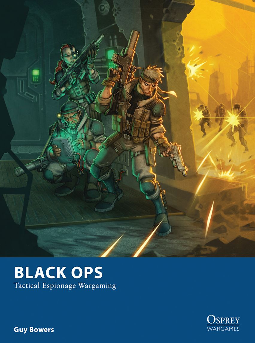 Black Ops - Tactical Espionage Wargaming Osprey Publishing, Reglamentos Wargames
