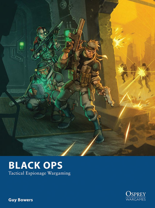Black Ops - Tactical Espionage Wargaming Osprey Publishing, Reglamentos Wargames