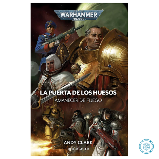 Amanecer de Fuego nº02 - La Puerta de los Huesos