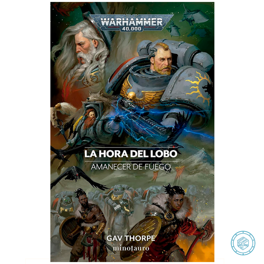 Amanecer de Fuego nº03 - La Hora del Lobo