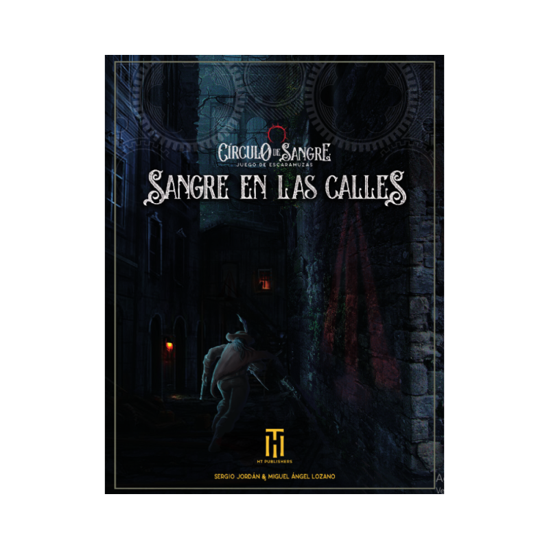 Círculo de Sangre - Sangre en las calles