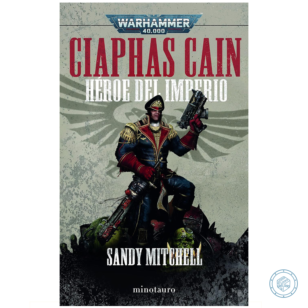 Ciaphas Cain Omnibus: Héroe del Imperium