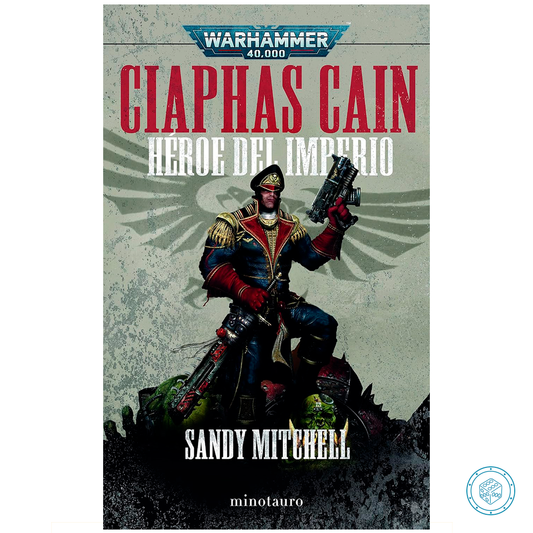 Ciaphas Cain Omnibus: Héroe del Imperium
