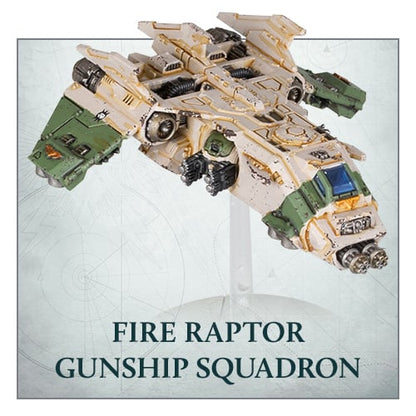 Legions Imperialis: Fire Raptor Gunship Squadron