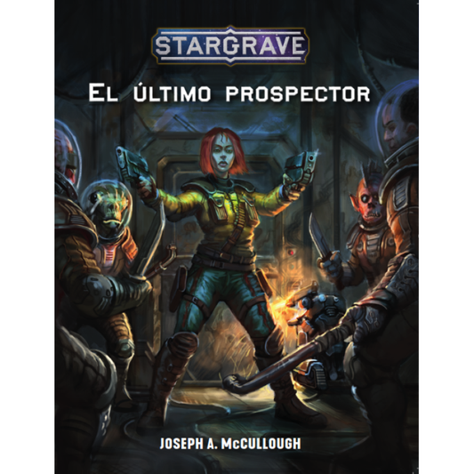 Stargrave - El último prospector