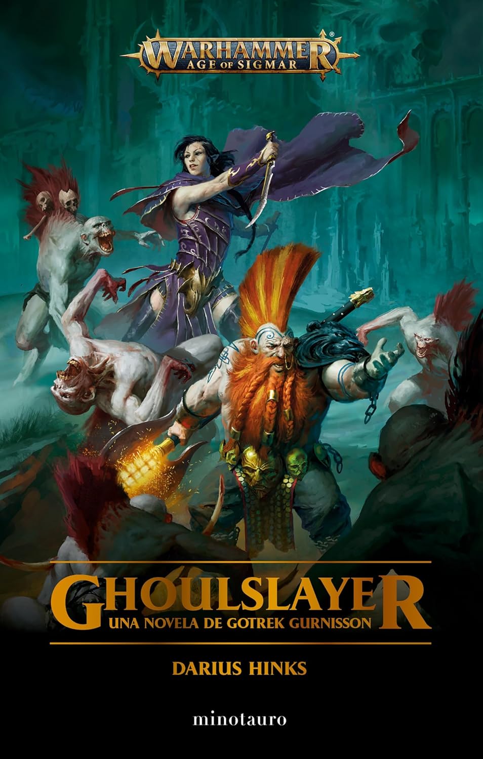 Ghoulslayer. Una Novela de Gotrek Gurnisson