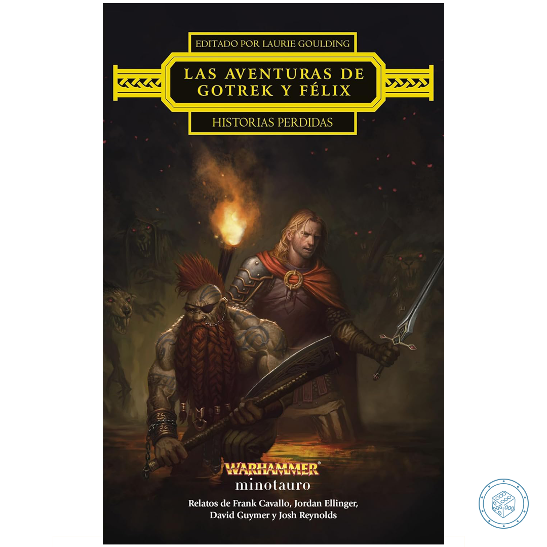 Las Aventuras de Gotrek y Félix: Historias Perdidas