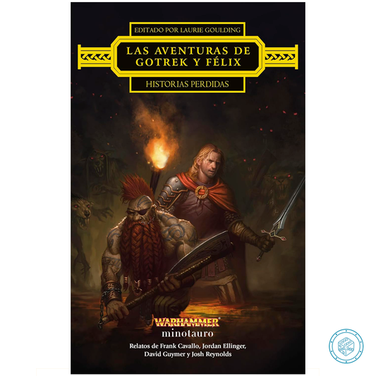 Las Aventuras de Gotrek y Félix: Historias Perdidas