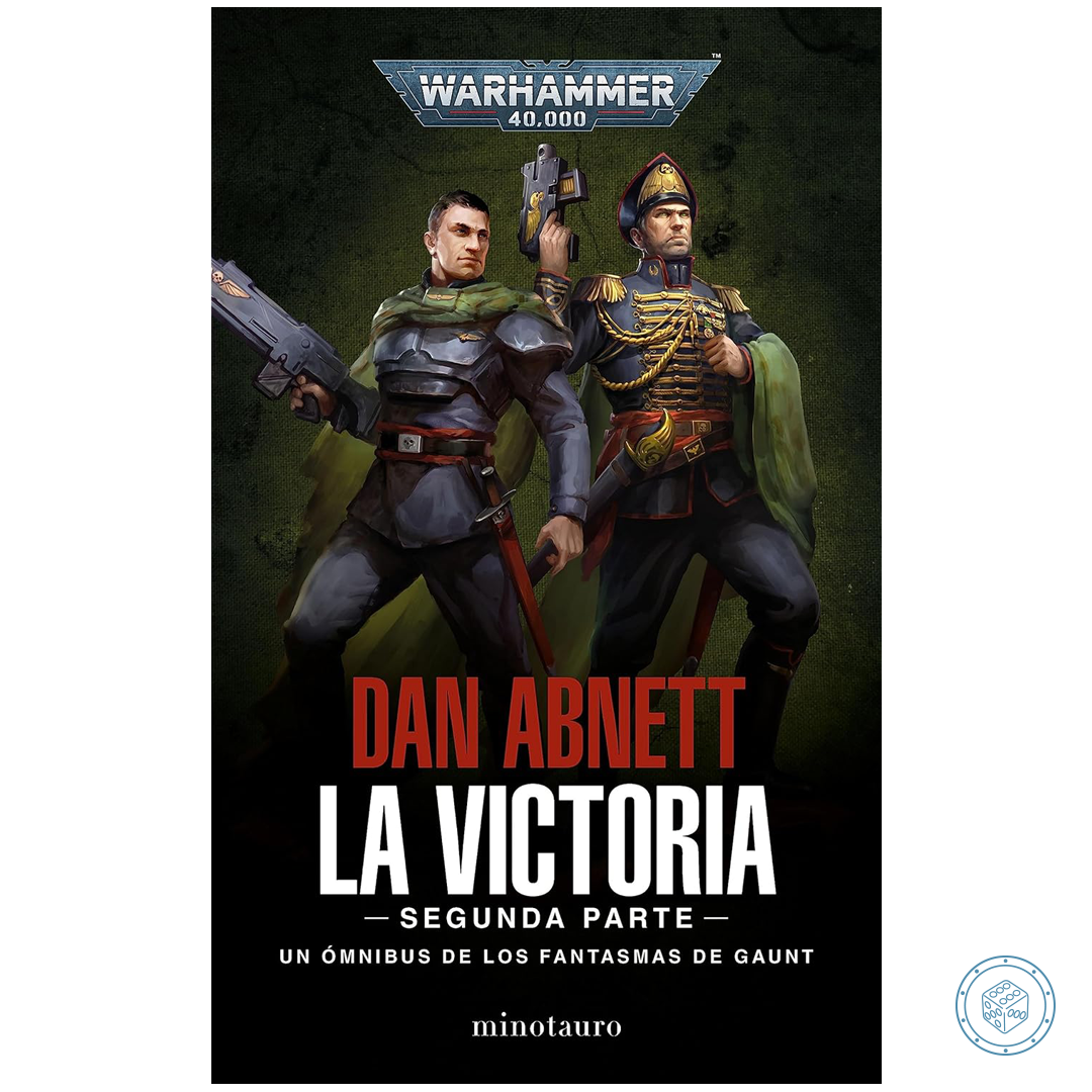 Los Fantasmas de Gaunt Omnibus nº 05 La Victoria - Segunda Parte