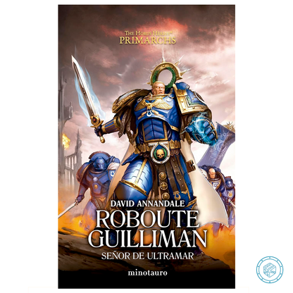 Primarchs nº1 - Roboute Guilliman: Señor de Ultramar