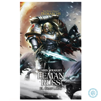 Primarchs nº2 - Leman Russ: El Gran Lobo