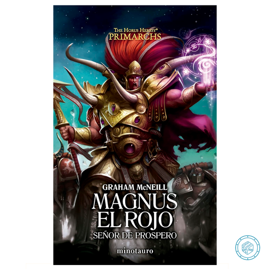 Primarchs nº3 - Magnus el Rojo: Señor de Próspero