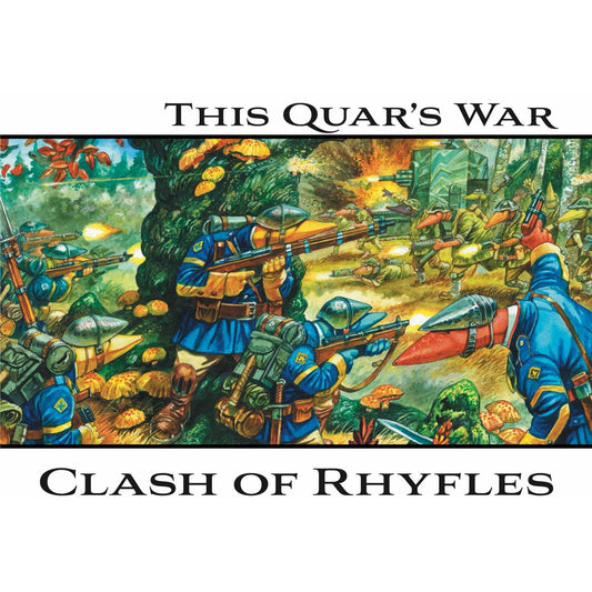 Quar - This Quar's War: Clash of Rhyfles