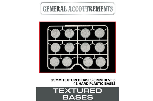 General Accoutrements - 25mm Textured Bases (3mm Bevel)