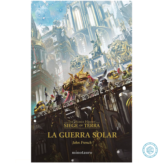 The Siege of Terra nº 01 - La Guerra Solar