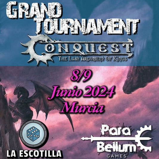 Grand Tournament Conquest 8/9 junio 2024