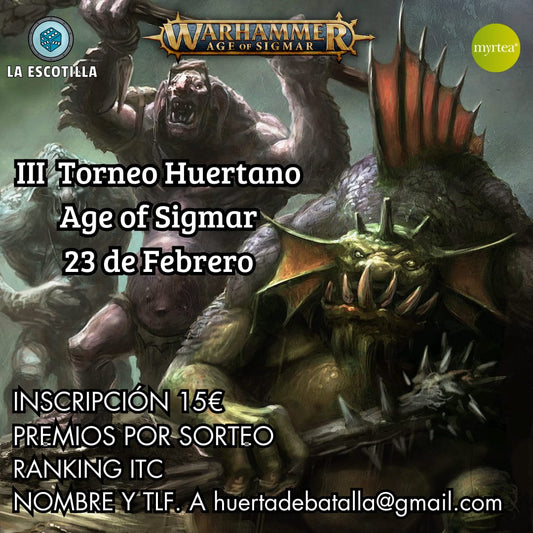 [EVENTO] III Torneo Huertano Age of Sigmar  23 de febrero