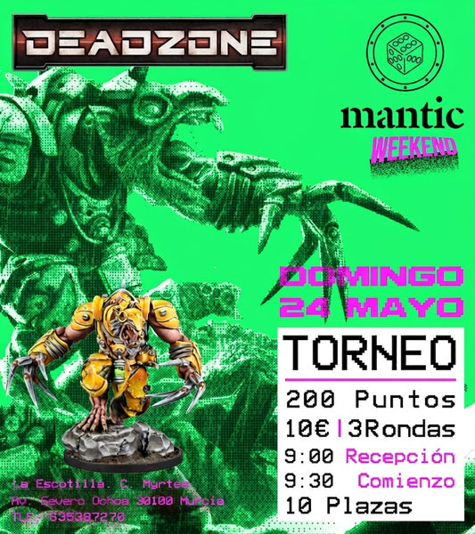 [EVENTO] 1º Torneo Regional Deadzone - Mantic Weekend