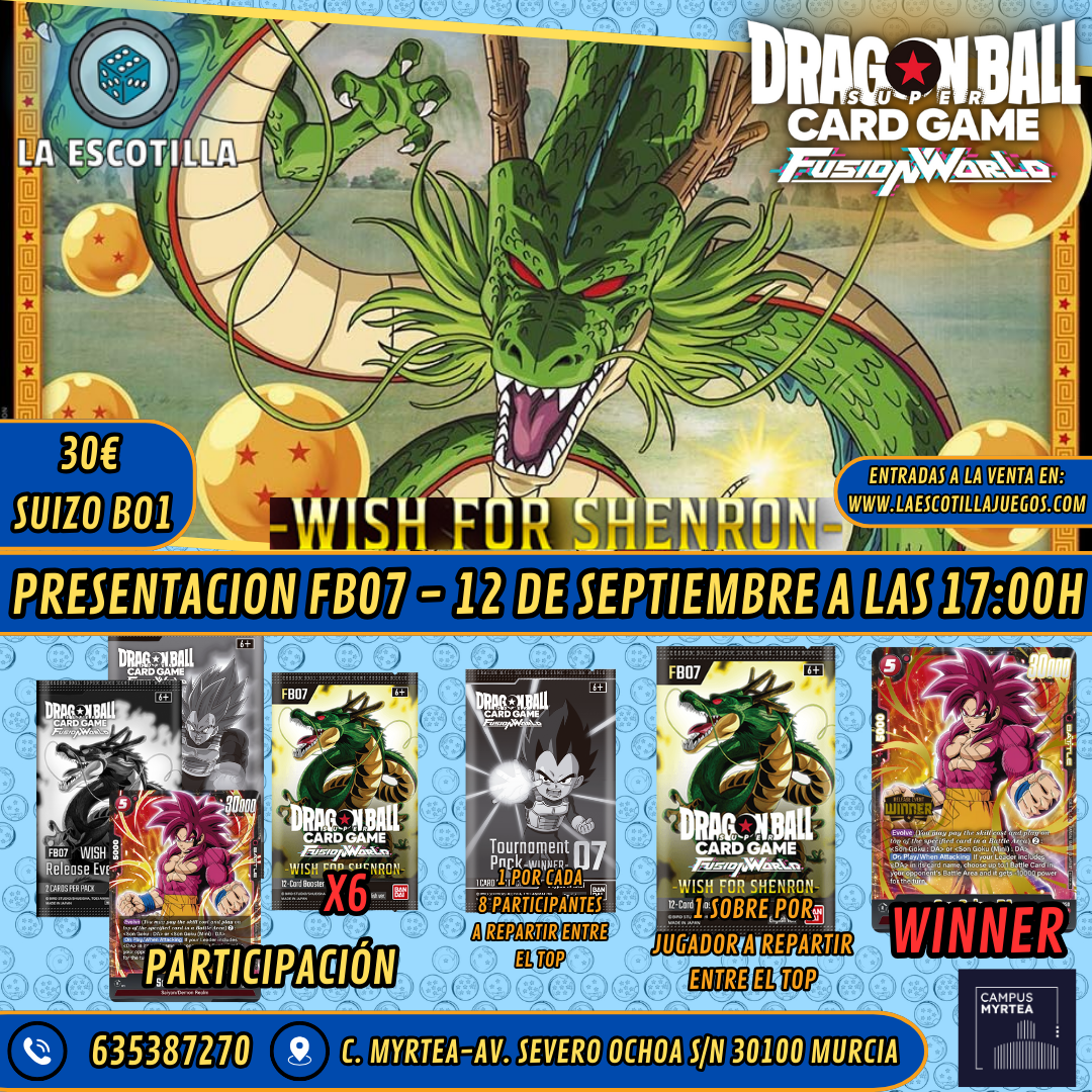 [EVENTO] Dragon Ball Fusion World - Presentacion FB07 - Wish For Shenron - 12 de Septiembre a las 17:00h