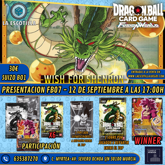 [EVENTO] Dragon Ball Fusion World - Presentacion FB07 - Wish For Shenron - 12 de Septiembre a las 17:00h