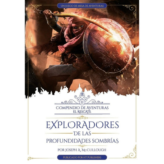 Exploradores de las Profundidades Sombrías - El Rescate