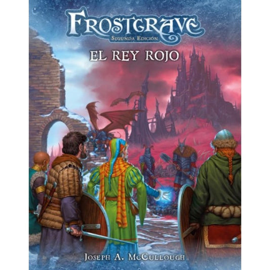 Frostgrave - El Rey Rojo