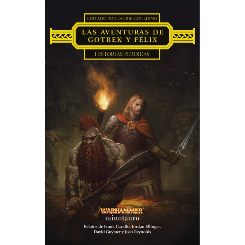 Las aventuras de Gotrek y Félix: Historias Perdidas